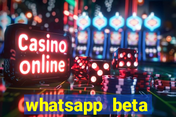 whatsapp beta 3.3.10 instalar